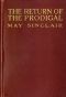 [Gutenberg 31595] • The Return of the Prodigal